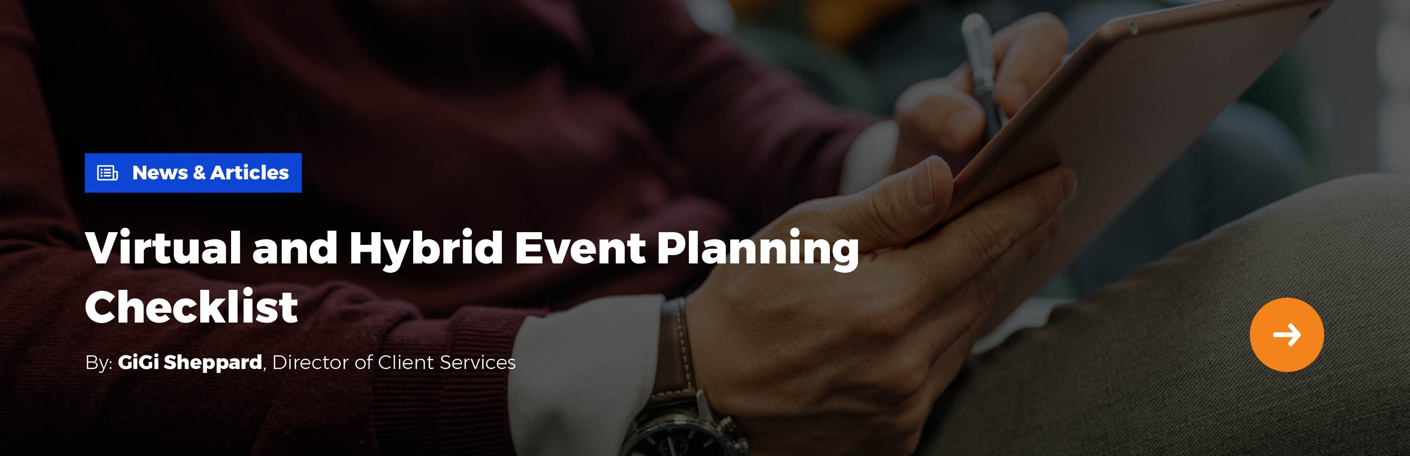 News & Articles: Virtual and Hybrid Event Planning Checklist